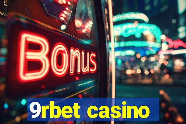 9rbet casino